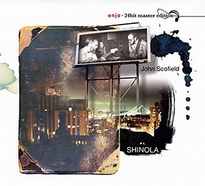 Shinola – John Scofield Review | All About Jazz