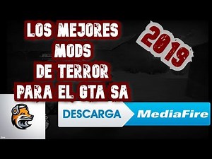 LOS MEJORES MODS DE TERROR GTA SA+ INSTALACION