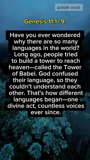How God Created Languages" #Reelsviral #TrustGod #videos #God #christian #FaithOverFear #JesusSaves #christ #Christianity #Bibleverse #bible #peace #virals #Jesus | Bible Truth