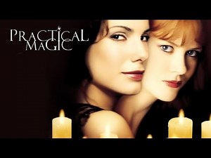 Practical Magic (1998) ~ Review