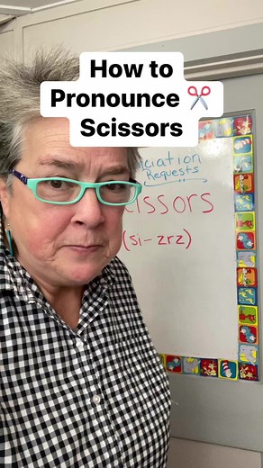 How to Pronounce Scissors #prinunciation#pronunciationtips#esl#english#easyenglish | English Makes No Sense