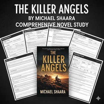 The Killer Angels Novel Study – Book Unit Questions Activities