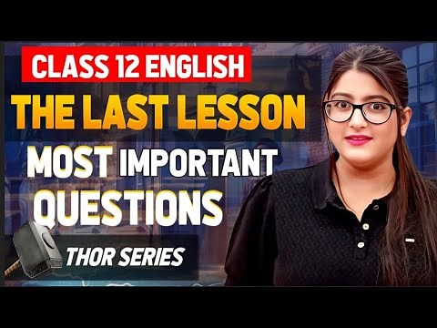 The last lesson most important questions Class 12 English