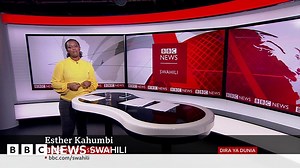Matangazo ya Dira ya Dunia TV - BBC News Swahili