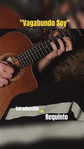 Vagabundo Soy Requinto Introducción Juan Carreras