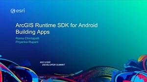 ArcGIS Runtime SDK for Android: Building Apps