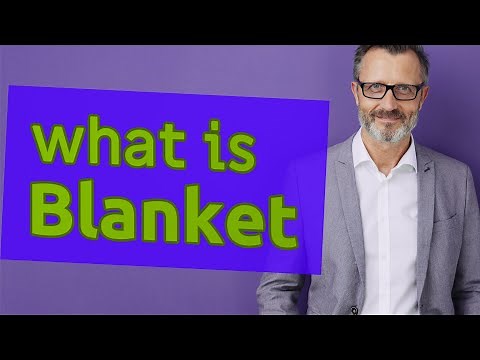 Blanket | Meaning of blanket