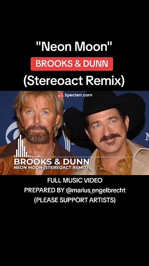 Neon Moon Music Video Remix by Brooks & Dunn