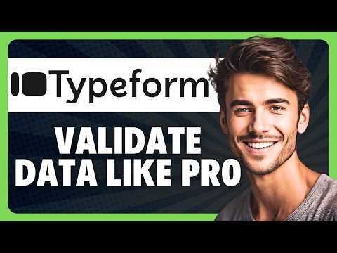 How to Apply Strict Numerical Data Formatting Rules to Fields in Typeform in 2026