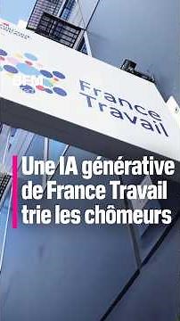 France Travail utilise une IA pour trier les dossiers des chômeurs 🔎