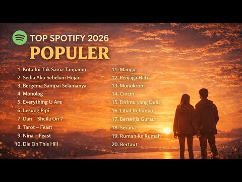 Kumpulan Lagu TOP SPOTIFY 2026 - POP indie TRENDING dan Viral - Mangu, Lesung pipi