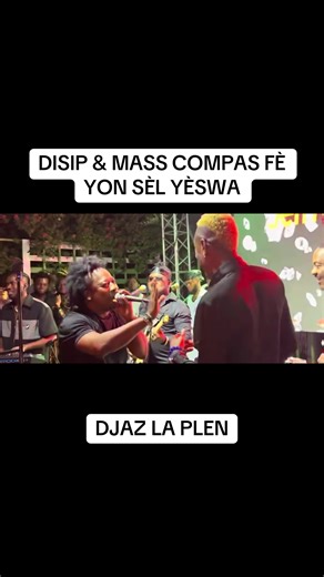Disip & mass compas fè yon sèl yeswa#disip#masscompas#views#viral#haitiantiktok🇭🇹