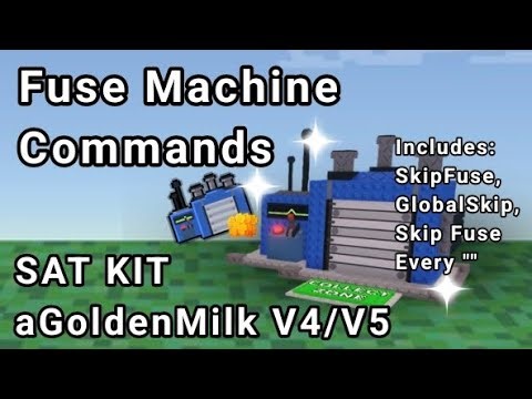 Fuse Machine Commands | SAT KIT aGoldenMilk V4/V5 