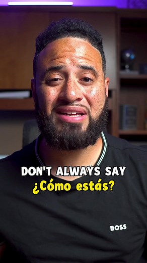 Avoid Always Saying “¿Cómo estás?” — Better Spanish Alternatives