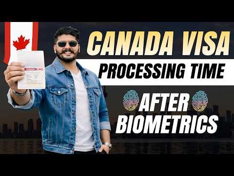 Canada Visa Big Update 2026 🇨🇦 | Processing Time After Biometrics (Study, Visitor, Work Permit)