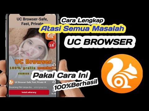 Cara mengatasi semua masalah di aplikasi UC Browser || TUTORIAL LENGKAP 