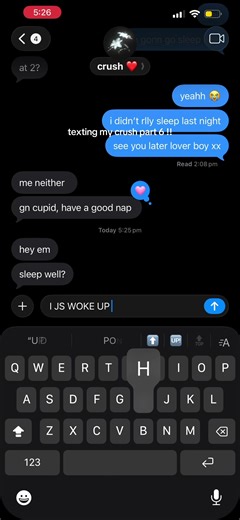 Texting My Crush Part 6