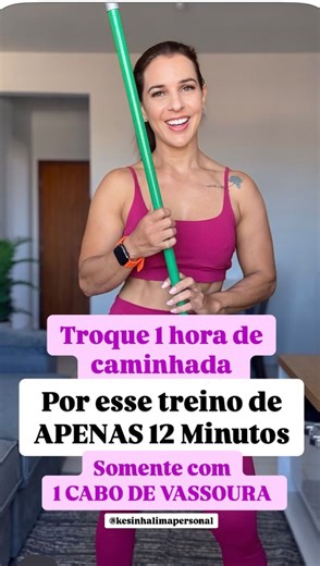 Kesinha Lima| Personal Trainer on Instagram: "🔥12 MINUTOS que valem mais que 1 HORA de caminhada!🔥 Com apenas 1 cabo de vassoura você ativa o corpo todo, queima calorias e ainda se diverte! 💪✨ Sem desculpas, lindona, é rápido, prático e transforma de verdade! 💜 Salva esse treino e me marca quando fizer! Quero ver você em ação! 🔥 Faça 1 minutos de cada exercício e descansa 1 minuto no final e repete a rodada mais 1x 🔥 #TreinoEmCasa #DesafioDoCabo #SaradaDepoisDos30 #sd30 #kesinhalimapersona