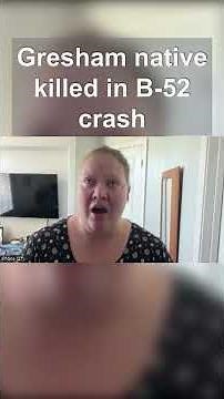 Gresham native killed in B-52 crash