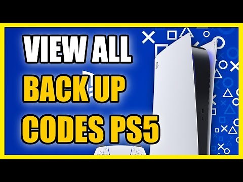 How to View All Back up Codes on PS5 Account (2FA Tutorial)
