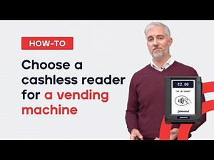 How to choose a cashless reader for a vending machine