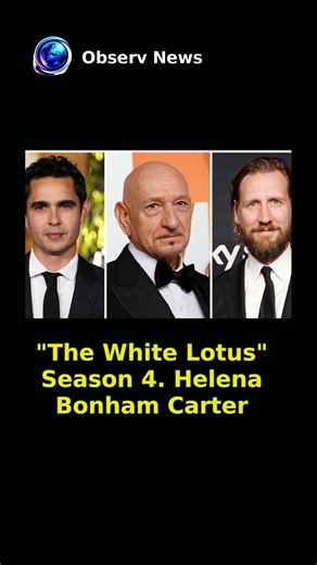 Ben Kingsley Joins 'The White Lotus' Season 4 Cast After Helena Bonham Carter's Exit