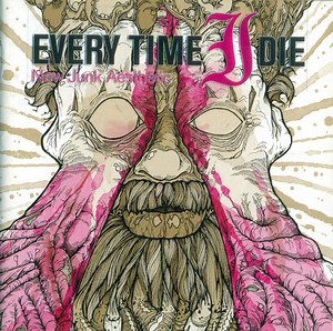Every Time I Die - New Junk Aesthetic