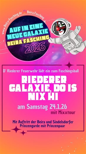 Beira Fasching | Servus Mauna 🎉 Mia gfrein uns auf eich heid am „Riederer Galaxie, do is nix hi“ Boi 🥳🍾 Bis später 🕺 Heid schias ma uns in a andas Universum... | Instagram
