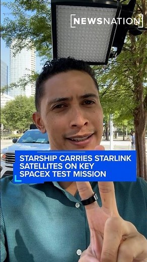 Starship carries Starlink satellites on key SpaceX test mission