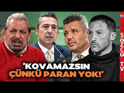 'Ali Koç Veriyordu!' Erman Toroğlu Son Noktayı Koydu! Fenerbahçe Yönetimine Tarihi Sözler
