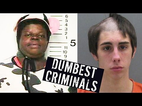 5 DUMBEST CRIMINALS EVER