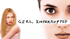 Girl, Interrupted Movie (1999) | Release Date, Cast, Trailer, Songs, Streaming Online at Netflix