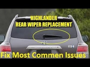 Fixing Most Common Problems Rear Wiper Doesn't Work Toyota Highlander 2008-2013