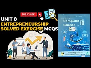 Class 10 Computer | Unit 8 Entrepreneurship | Exercise Solved MCQs | FBISE New Book 2025 | NBF