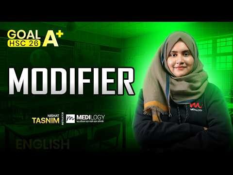 Modifier | Goal A+ HSC 26 | Nishat Apu