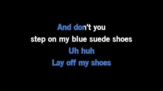 Karaoke Blue Suede Shoes (live Aloha from Hawaii via Satellite) - Elvis Presley - CDG, MP4, KFN - Karaoke Version