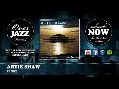 Artie Shaw - Frenesi (1940)