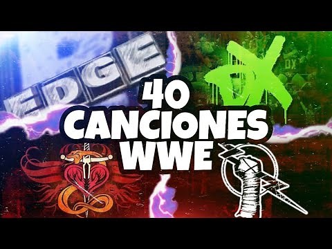 LAS 40 MEJORES CANCIONES DE LA WWE