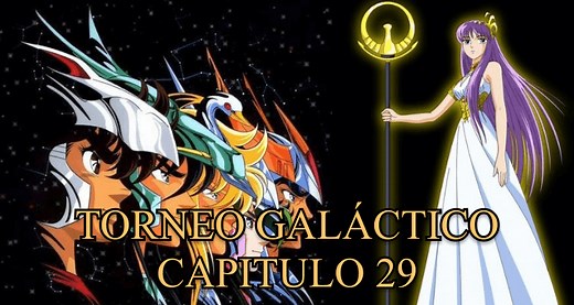 ▷ Los Caballeros del Zodiaco Torneo Galáctico Capitulo 29 ☀️ - CDZ