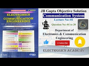 JB Gupta Communication System Solution | JB Gupta Electronics & Communication Engineering Solution