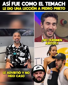 3.9M views · 78K reactions | ¿El Temach siempre tuvo la razón? A pesar de criticar los métodos del influencer, Pedro Prieto ahora podría necesitar su ayuda por culpa de esta “falta de respeto” de su esposa… | Platanitos | Facebook
