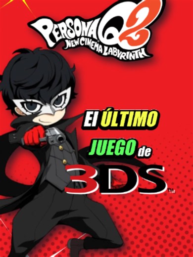 El ÚLTIMO juego de la Nintendo 3DS: Persona Q2! #3ds #nintendo3ds #personaq2 #persona5 #evsvongenbu