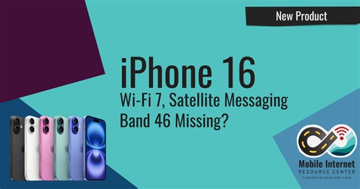 iPhone 16 Brings Wi-Fi 7, Messaging via Satellite, and an Odd Cellular Regression