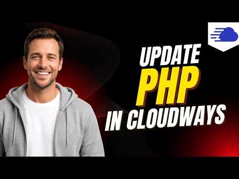 How To Update PHP In Cloudways [Step By Step Guide]