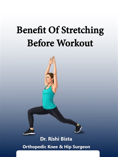 Stretching before workout - worth it? Pre-workout stretching warms up muscles, improves flexibility, and helps prevent injuries during exercise. Dr. Rishi Bista Orthopedic Knee & Hip Surgeon stretching benefits, pre workout stretch, injury prevention, muscle flexibility, joint mobility #stretching #workouttips #injuryprevention #drrishibista #jointhealth #orthopediccare