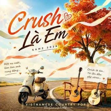Samz - Crush Là Em ❤️ | Vietnamese Country Pop | Official Audio