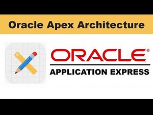 Oracle APEX Architecture (02)