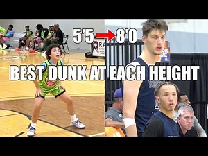 THE BEST DUNK AT EACH HEIGHT! (5'5 to 8'0)