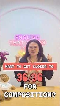 PSLE Composition: 5 Ways to Get Closer to 36 Marks ✍️
