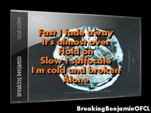 Breaking Benjamin - Fade Away (Lyrics on screen)